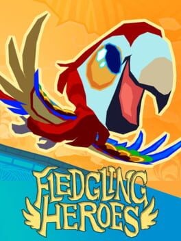Games like Fledgling Heroes