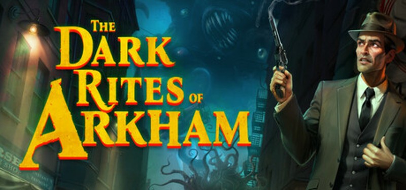 The Dark Rites of Arkham Image