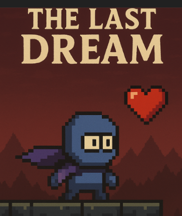 The Last Dream Image
