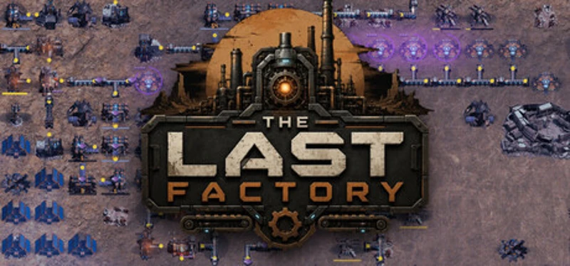 The Last Factory Image