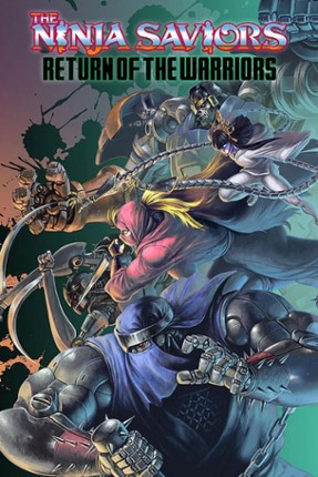 The Ninja Saviors: Return of the Warriors Image