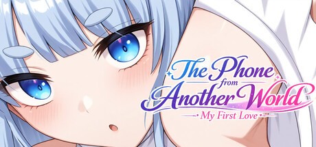 Games like The Phone from Another World: My First Love