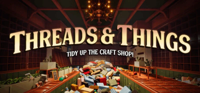 Threads & Things: Tidy Up the Craft Shop! Image