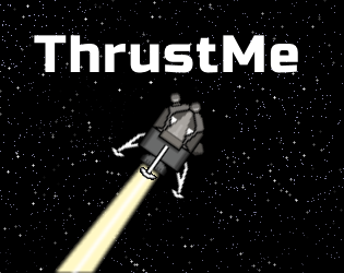 Games like ThrustMe