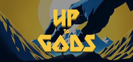 Games like Up to Gods
