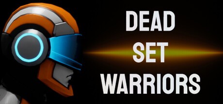 Games like Dead Set Warriors