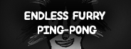Games like Endless Furry Ping-Pong