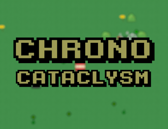 Chrono Cataclysm Image