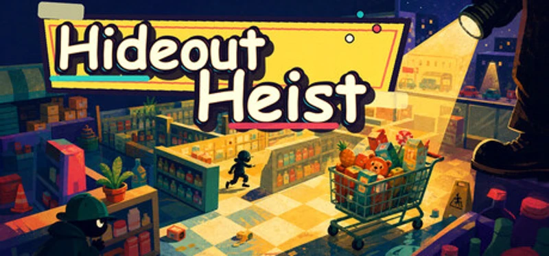 Hideout Heist Image