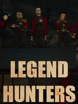 Games like Legend Hunters