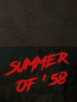 Summer of '58 Image