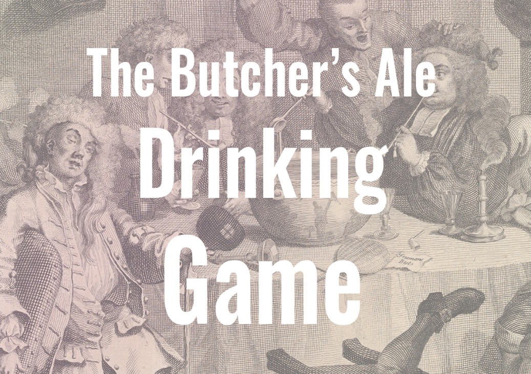Games like The Butcher's Ale Drinking Game