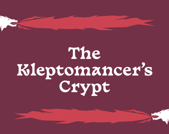 The Kleptomancer's Crypt Game Cover