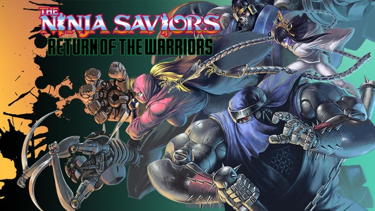 The Ninja Saviors: Return of the Warriors Image