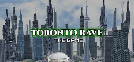 Games like Toronto Rave Game