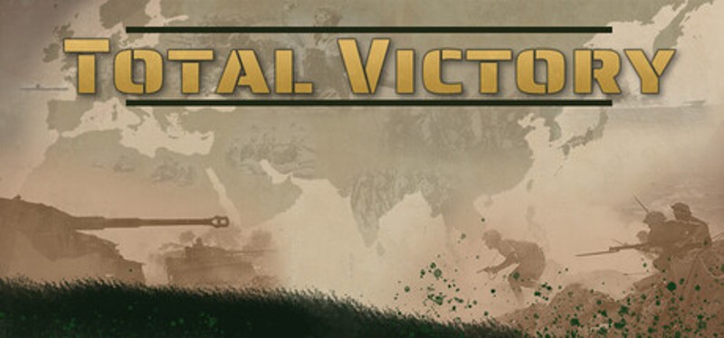 Total Victory: World Conflict 1939-1945 Image