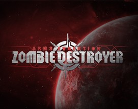 Zombie Destroyer Image