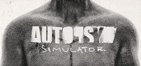 Games like Autopsy Simulator