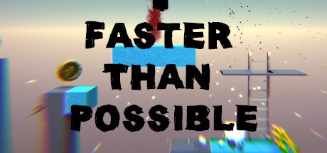 Games like Faster Than Possible