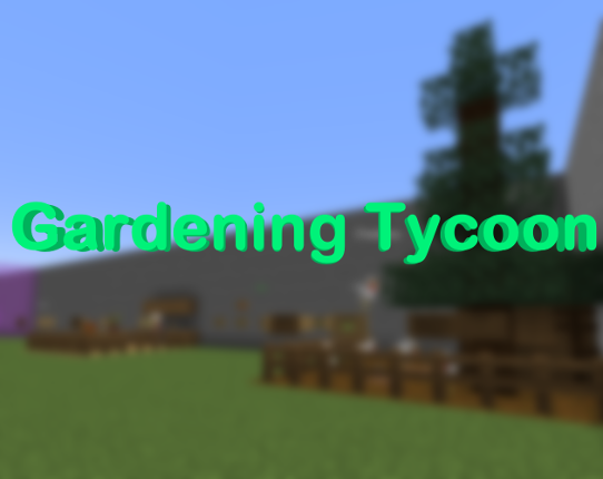 Gardening Tycoon Game Cover