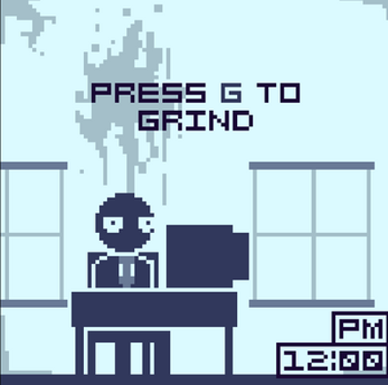 Press G To Grind screenshot