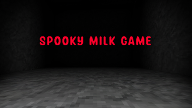 spooky milk game Image