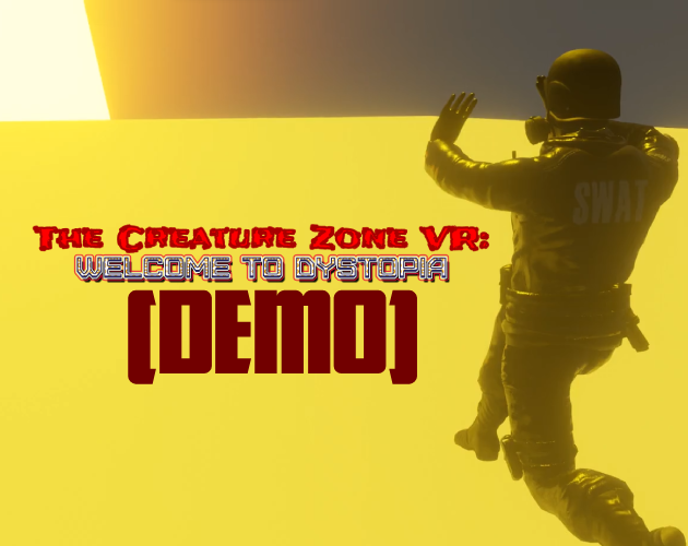 Games like The Creature Zone VR: Welcome To Dystopia