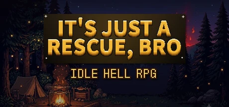 Games like It's Just a Rescue, Bro! — Idle Hell RPG