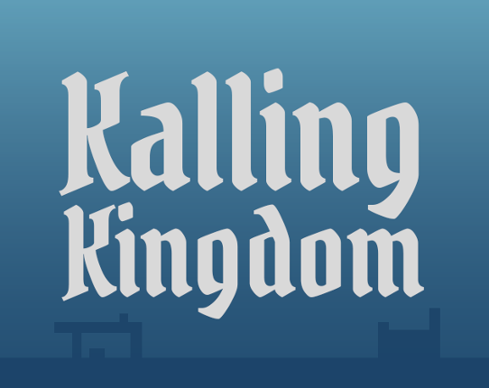 Kalling Kingdom Image