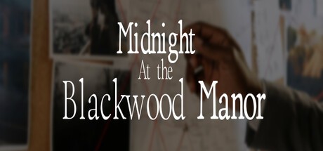 Games like Midnight at Blackwood Manor