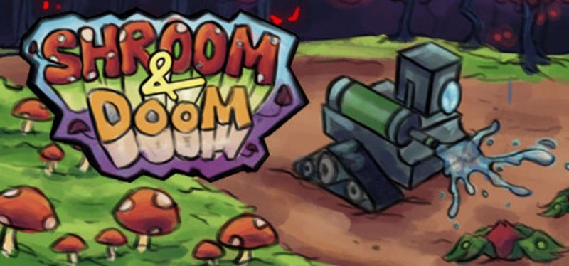 Shroom & Doom Image