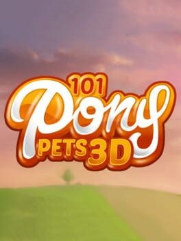 Games like 101 Pony Pets 3D
