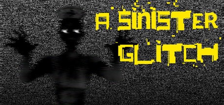 Games like A Sinister Glitch