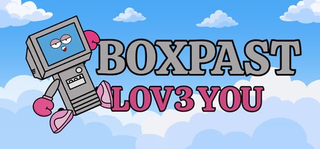 Games like BOXPAST LOV3YOU