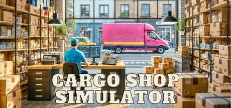 Games like Cargo Shop Simulator