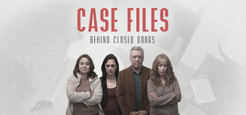 Case Files: Behind Closed Doors Game Cover