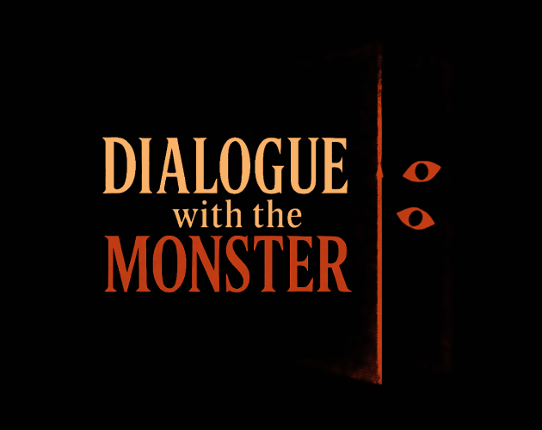 Dialogue With The Monster Image