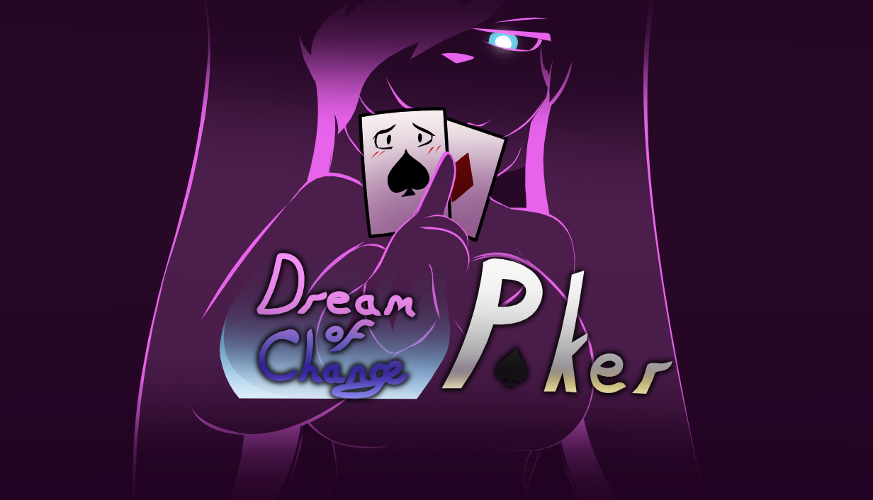 Games like Dream of Change: Poker