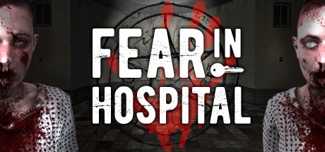 Games like Fear in Hospital