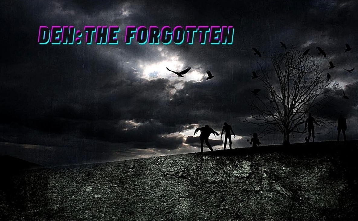 Games like Den:The Forgotten