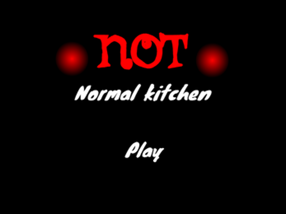 NOT normal kitchen screenshot