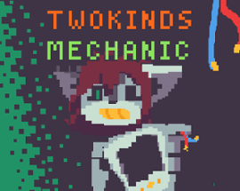 TwokindsMechanic Image