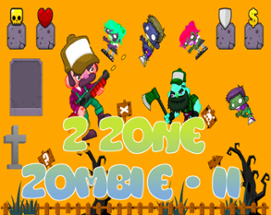 Z Zone Zombie - II Image