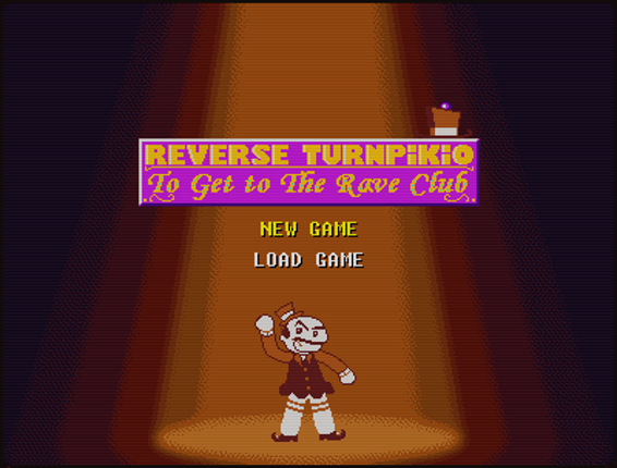 REVERSE TURNPIKIO: TO GET TO THE RAVE CLUB Image
