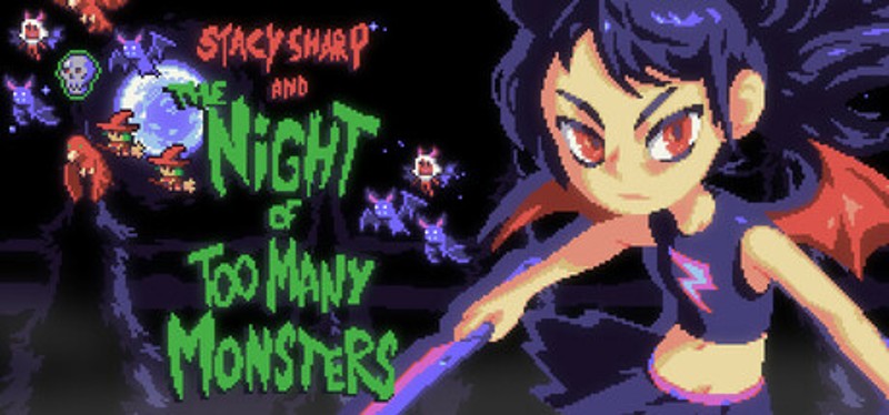 Stacy Sharp and the Night Of Too Many Monsters Image