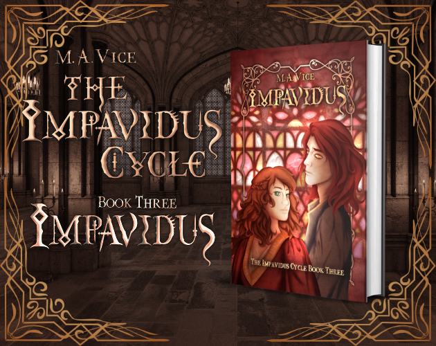 Games like The Impavidus Cycle Book Three: Impavidus