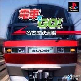 Games like Densha de Go! Nagoya Railroad