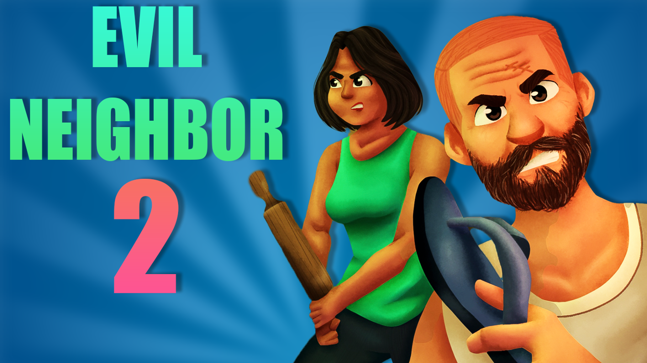 Games like Evil Neighbor 2