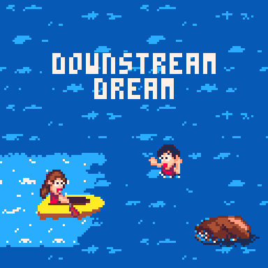 Games like Downstream Dream