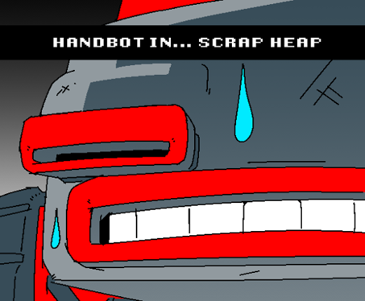 Handbot in... Scrap Heap Game Cover